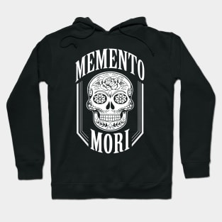 Memento Mori (with a calavera/sugar skull) Hoodie